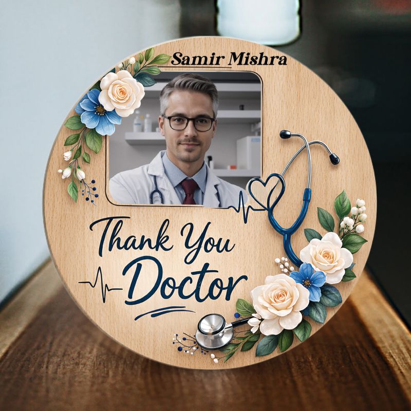 Customized Thank You Gift for Doctor   Personalized Wooden Photo Frame For Home & Clinic Table Decor  Birthday Gift For Doctor, Surgeons & Specialists